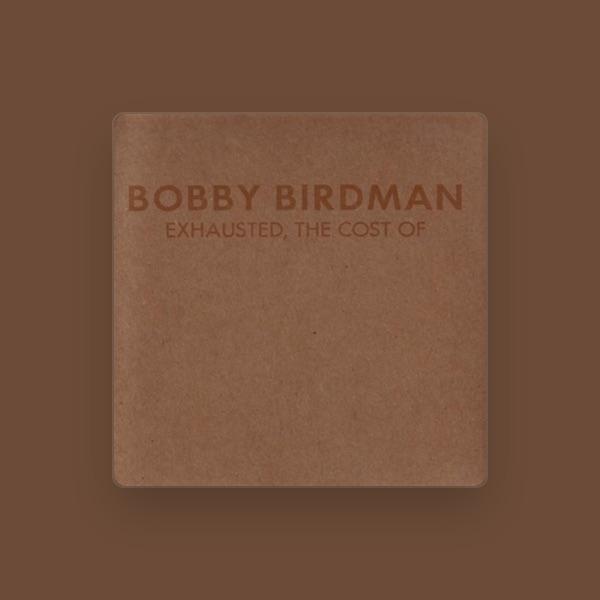 Bobby Birdman
