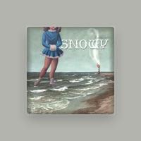 Snowy