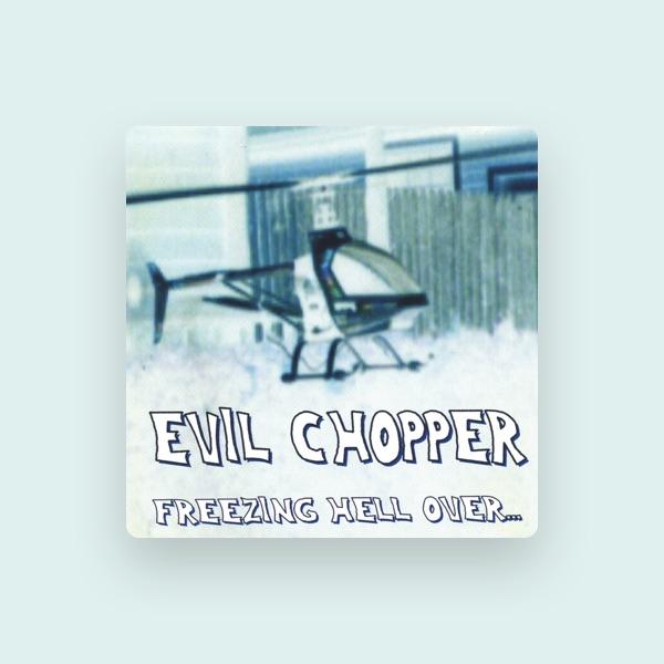 Evil Chopper