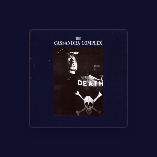 The Cassandra Complex