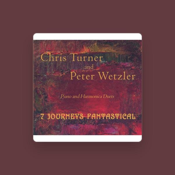 Chris Turner & Peter Wetzler