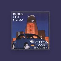 Burn Like Nero