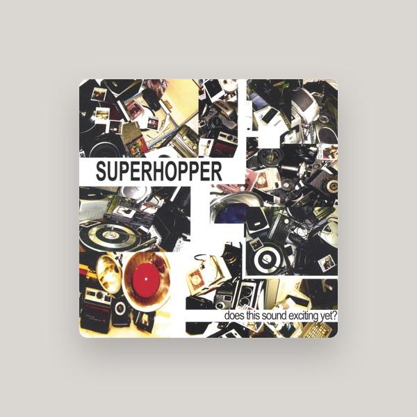 superhopper