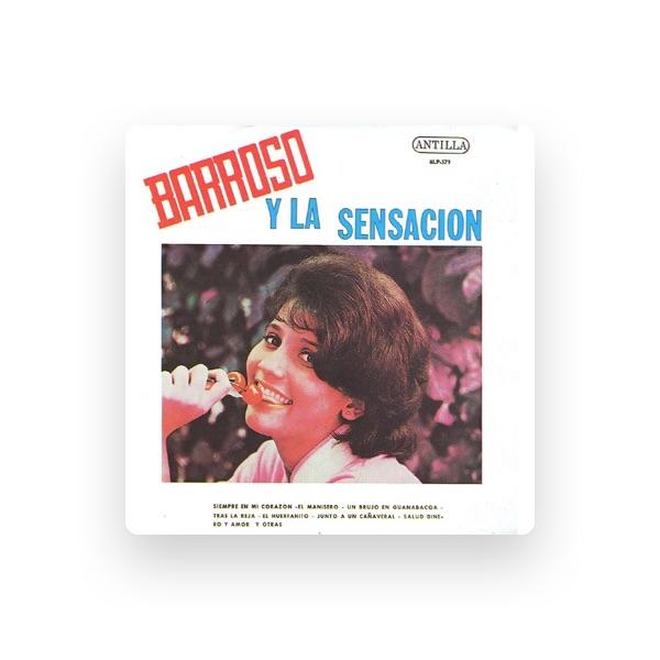 Barroso y la Sensacion