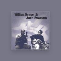 William Howse & Jack Pearson