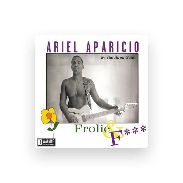 Ariel Aparicio w/The Hired Guns