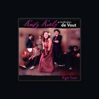 Katz Kiely & the Brothers de Vout