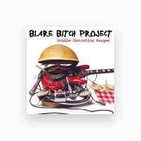 Blare Bitch Project