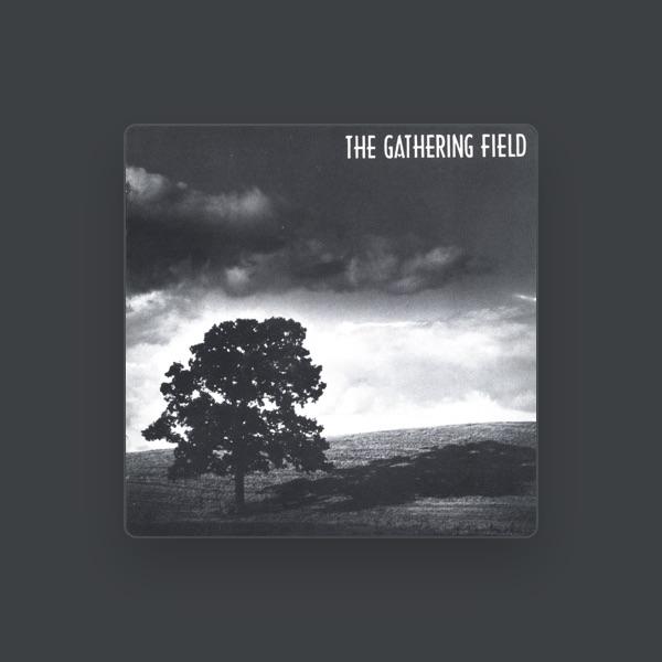 Gathering Field