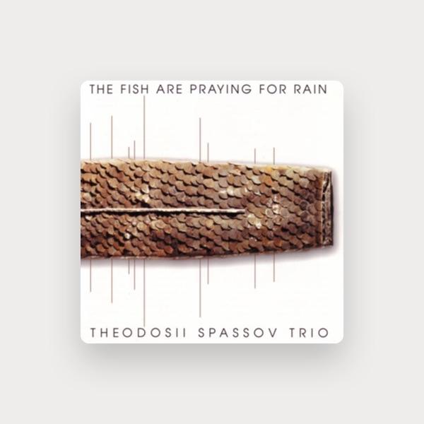 Theodosii Spassov Trio