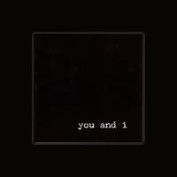 You and I