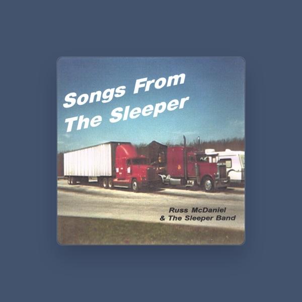Russ McDaniel & The Sleeper Band