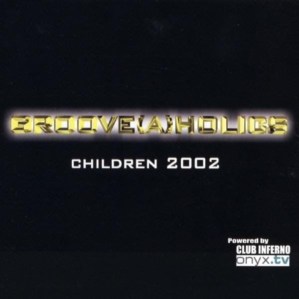 Children 2002 (Original Mix)