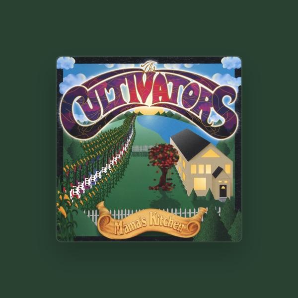 The Cultivators