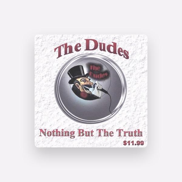 The Dudes