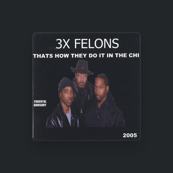 3xFelons