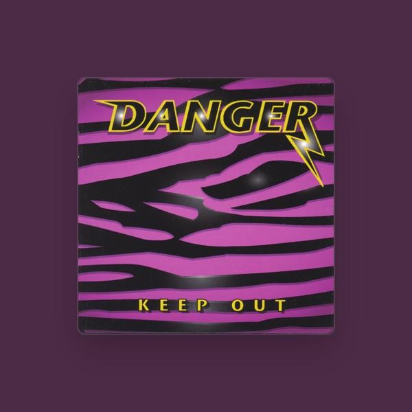 Danger