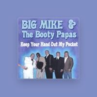 Big Mike & The Booty Papas