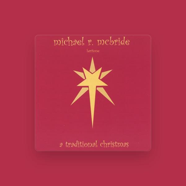 Michael R McBride
