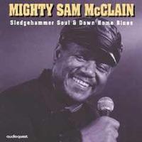 Sledgehammer Soul & Down Home Blues