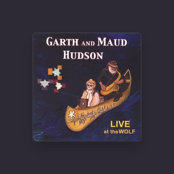 Garth and Maud Hudson