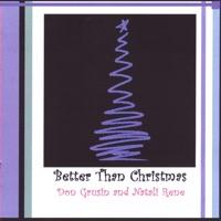 Reprise (Better Than Christmas)