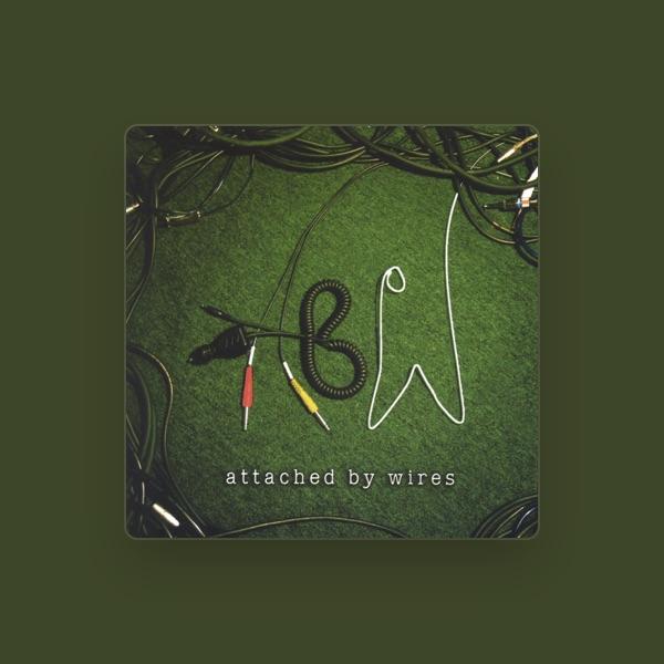 Attached By Wires