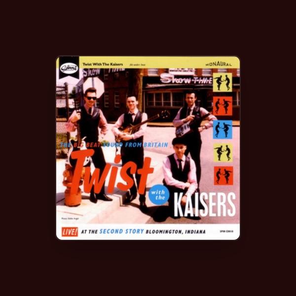 The Kaisers