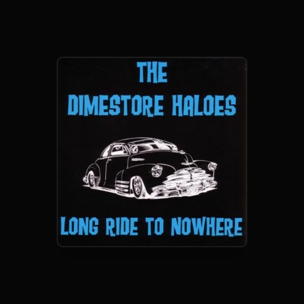 The Dimestore Haloes