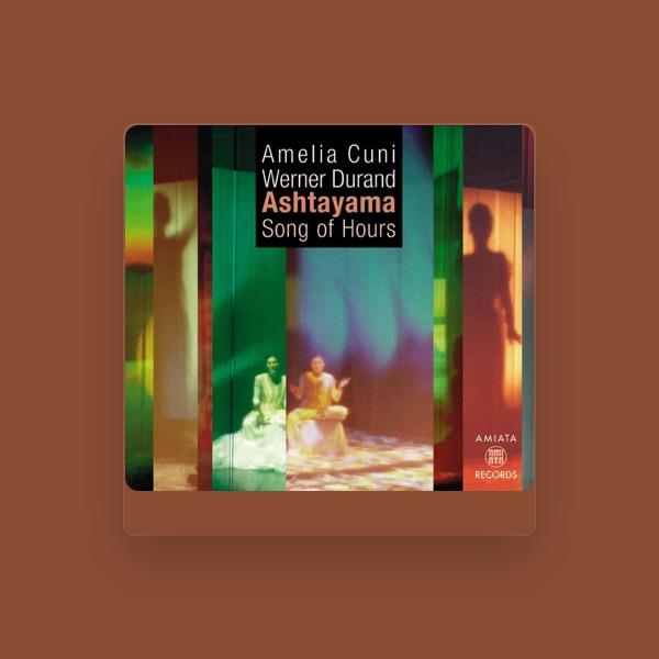 Amelia Cuni, Werner Durand