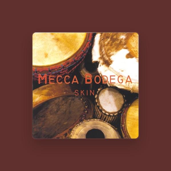 Mecca Bodega