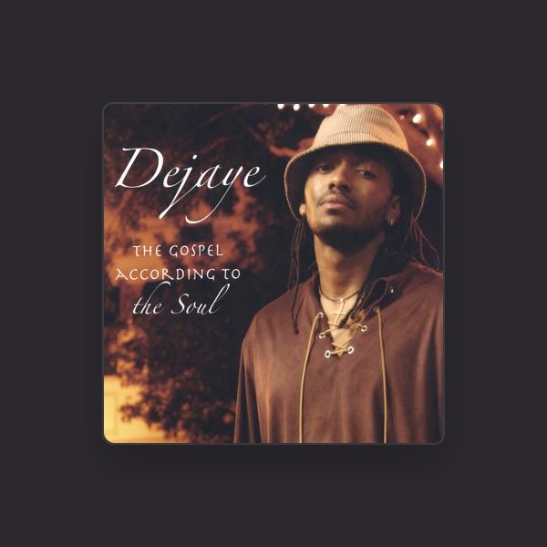 DeJaye