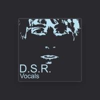 D.S.R.