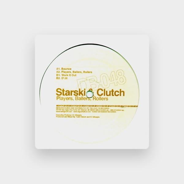 Starski & Clutch