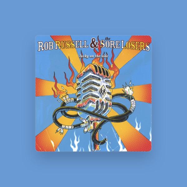 Rob Russell & The Sore Losers