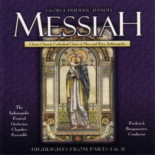 The Messiah, HWV 56: Chorus - Let Us Break Their Bonds Asunder