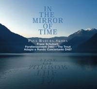 Forellenquintett in A Major, D. 667, Op. Post. 114: Allegro Vivace (Recorded in 1997)