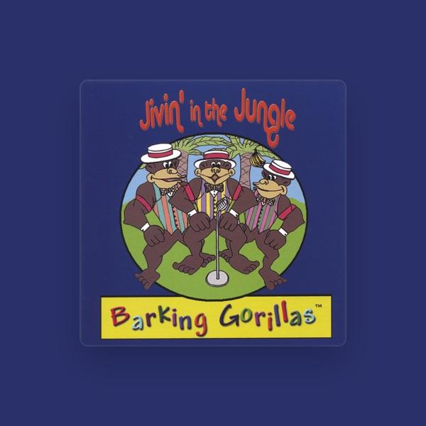 Barking Gorillas