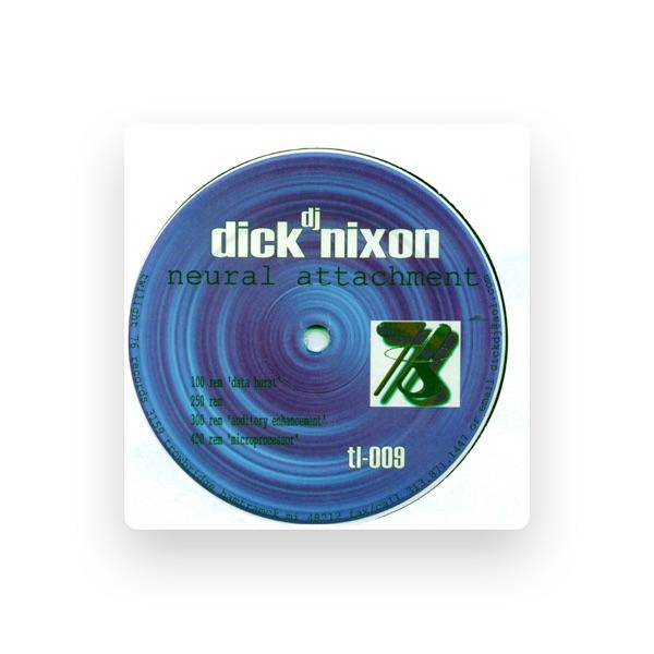 DJ Dick Nixon