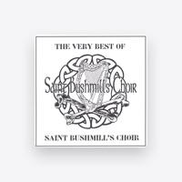 Saint Bushmill's Choir