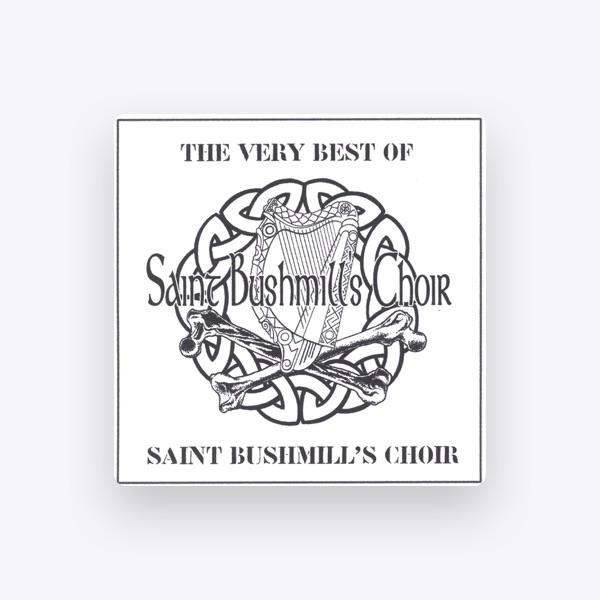 Saint Bushmill's Choir