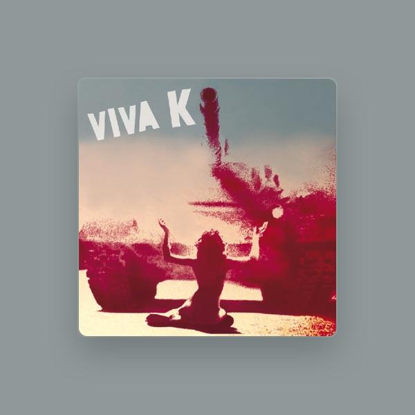 Viva K