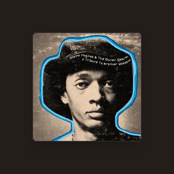 Monk Hughes & The Outer Realm