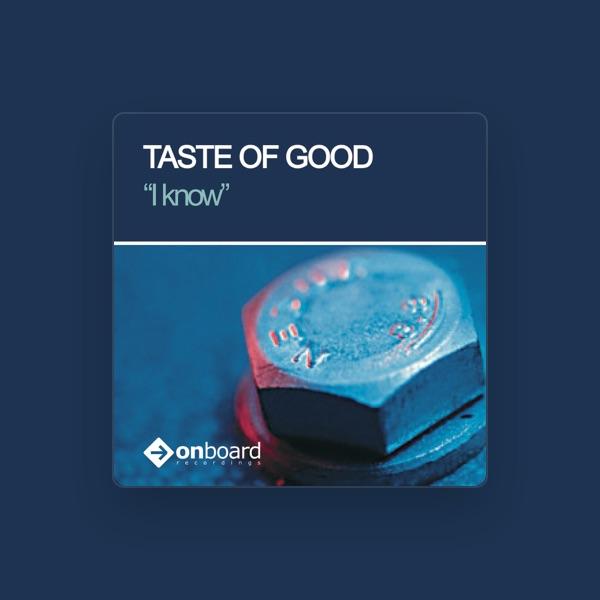 Taste of Good