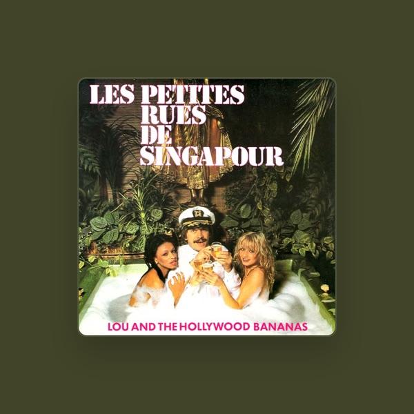 Lou & The Hollywood Bananas