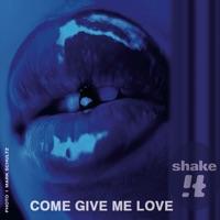 Come Give Me Love-Lee Cabrera Vocal Remix