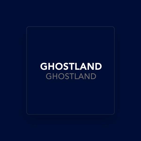 Ghostland