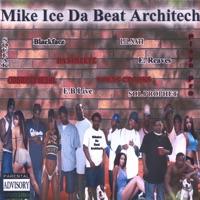 Mike Ice - Biggest Dope Dealer
