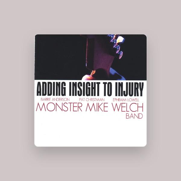 Monster Mike Welch Band