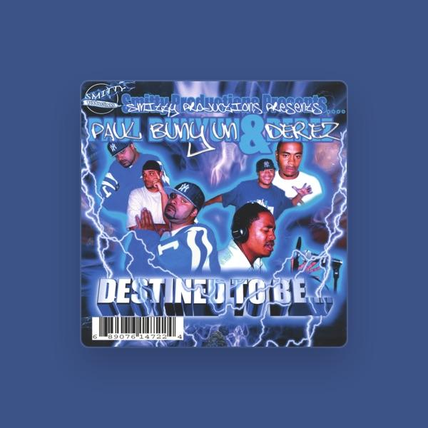 Paul Bunyun & Derez